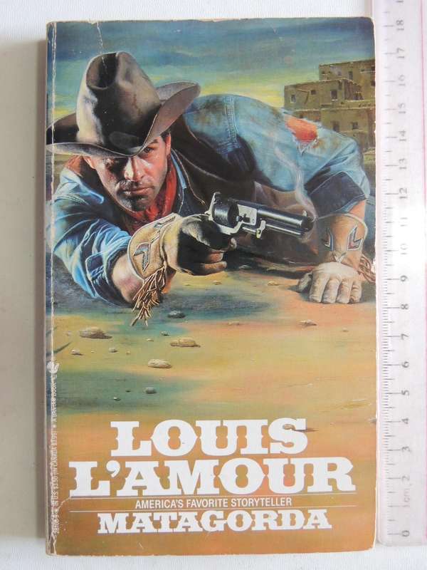 Matagorda - Louis L'Amour