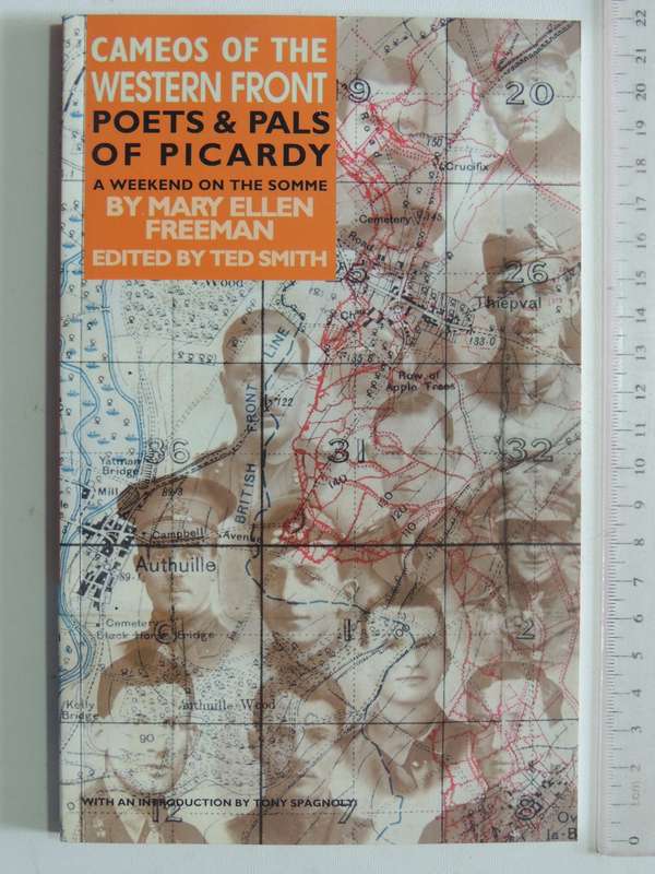 Cameos Of The Western Front: Poets & Pals Of Picardy - Mary Ellen Freeman