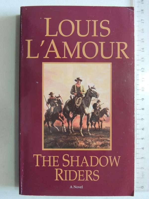 The Shadow Riders - Louis L'Amour