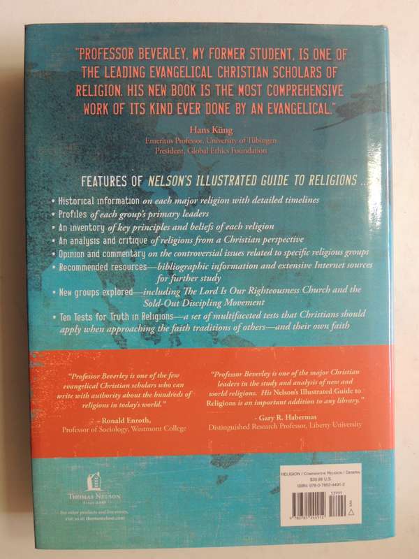 Nelson's Illustrated Guide To Religions- James A. Beverley