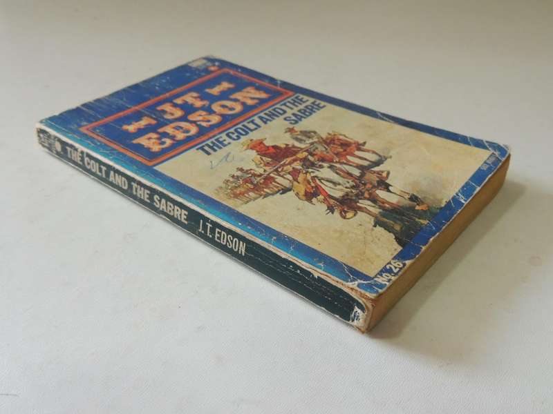 The Colt And The Sabre- J.T. Edson