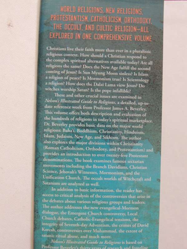 Nelson's Illustrated Guide To Religions- James A. Beverley