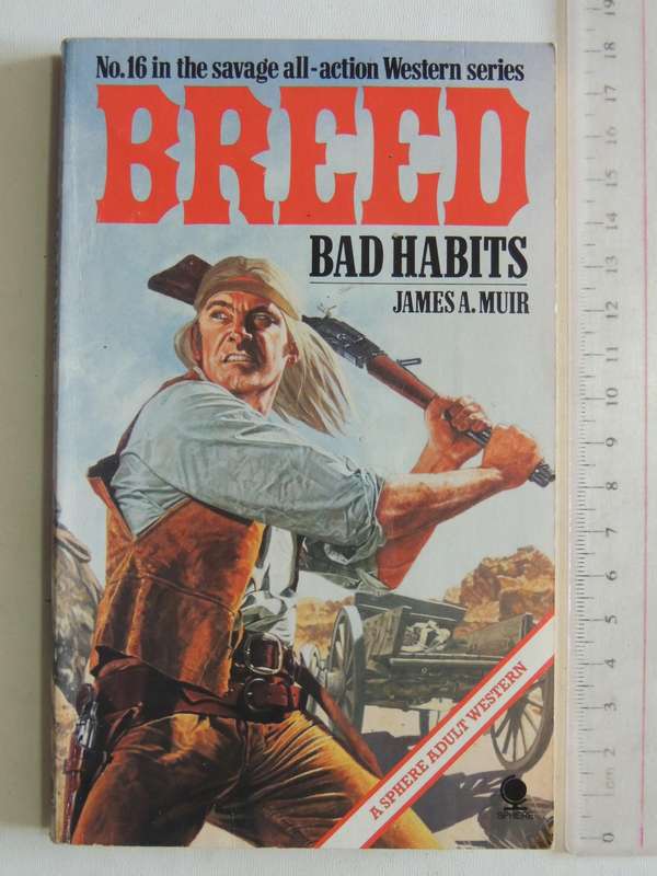 Breed: Bad Habits - James A. Muir