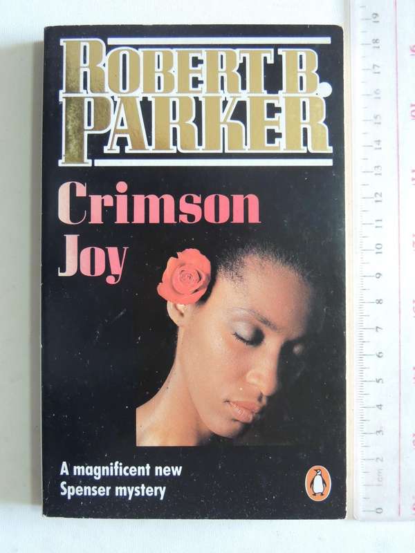 Crimson Joy - Robert B. Parker