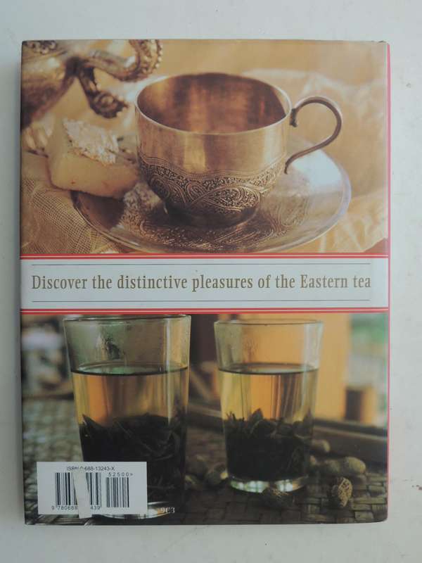 Tea in the East: Tea Habits Along the Tea Route  - Carole Manchester