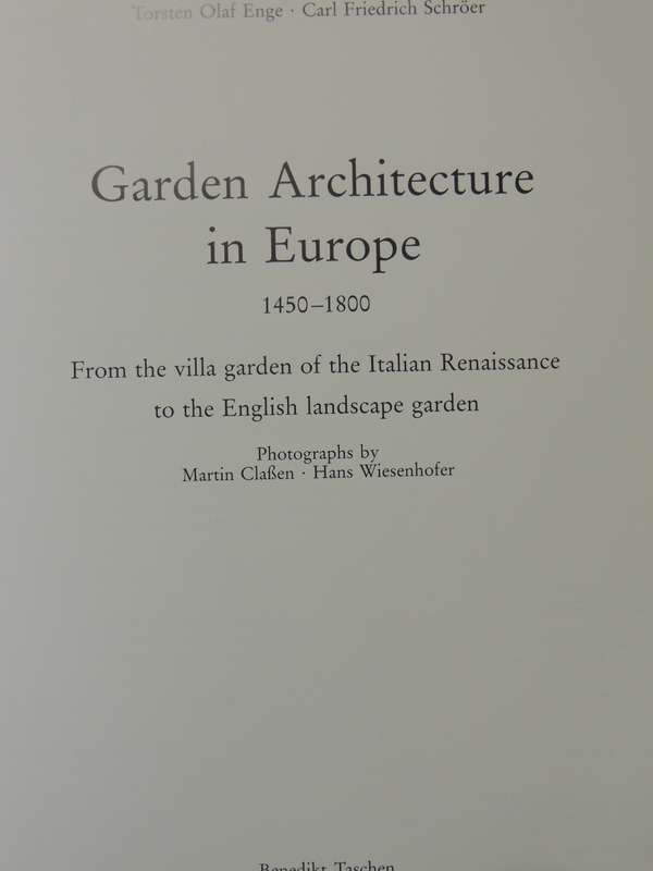 Garden Architecture In Europe 1450-1800 - Torsten Oalf Enge & Carl Friedrich Schroer