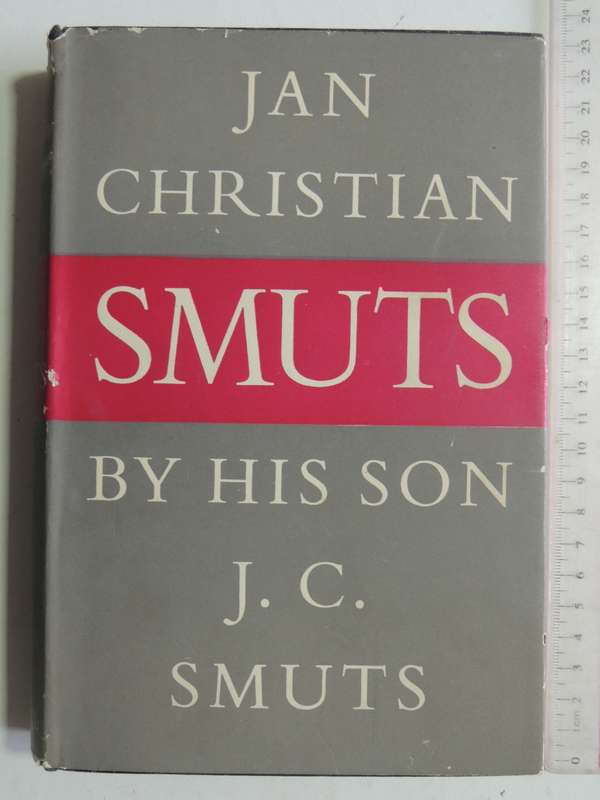 Jan Christian Smuts - J.C. Smuts