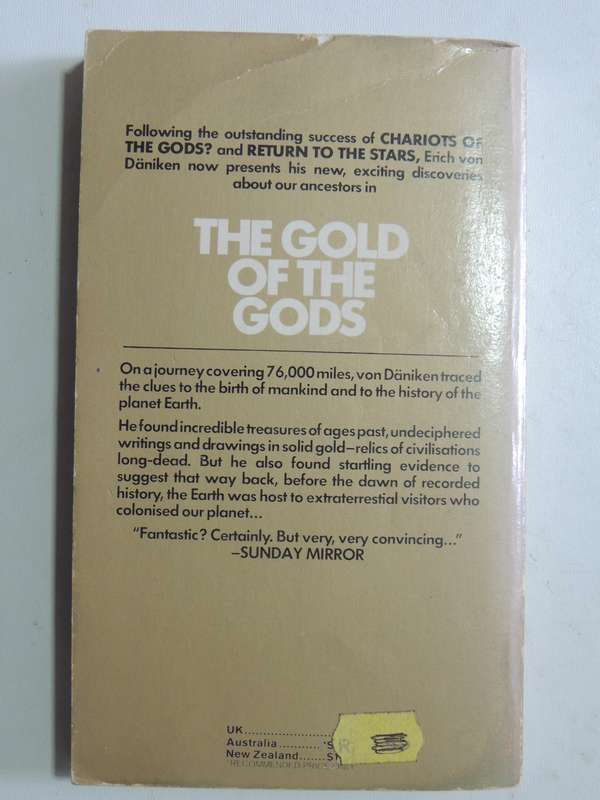The Gold Of The Gods - Erich Von Daniken