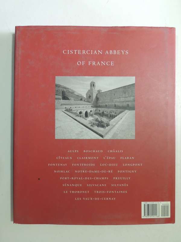 Architecture Of Silence: Cistercian Abbeys Of France - David Heald & Terry N. Kinder