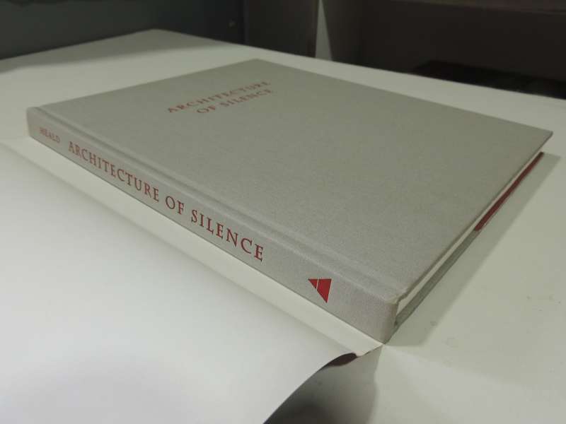 Architecture Of Silence: Cistercian Abbeys Of France - David Heald & Terry N. Kinder