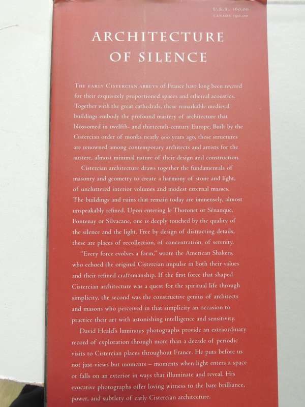 Architecture Of Silence: Cistercian Abbeys Of France - David Heald & Terry N. Kinder