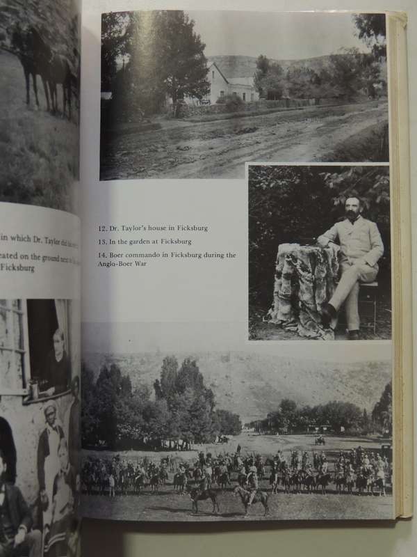 Doctor To Basuto, Boer And Briton 1877-1906: Memoirs Of Dr. Henry Taylor  -ed Peter Hadley