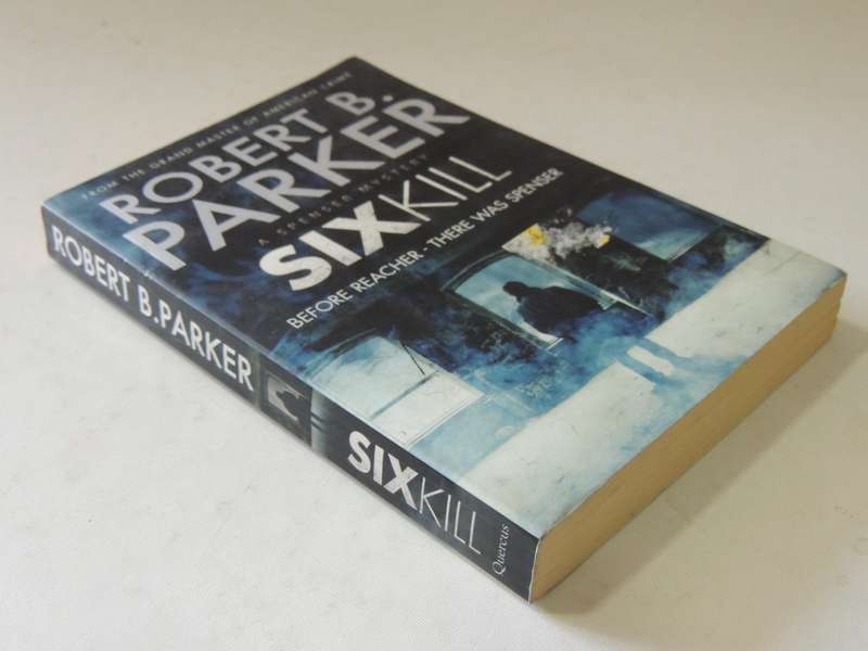Sixkill - Robert B. Parker