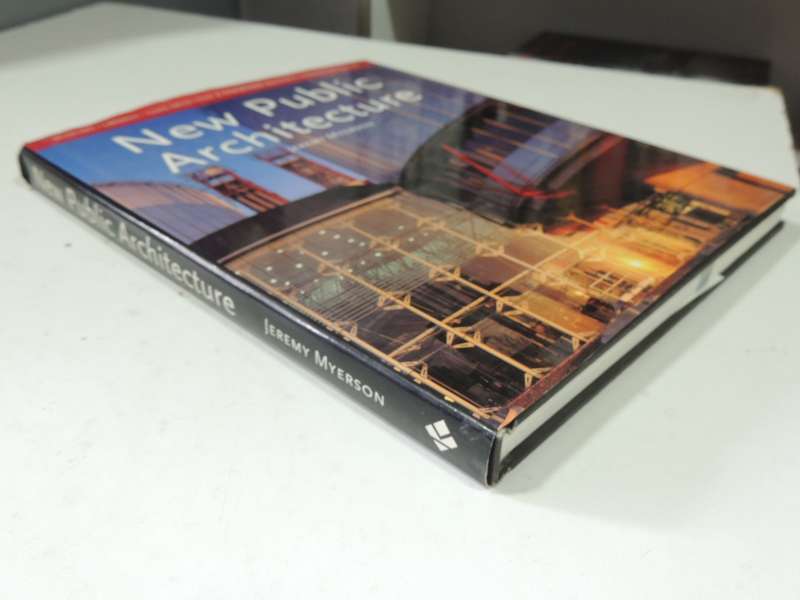 New Public Architecture - Jeremy Myerson