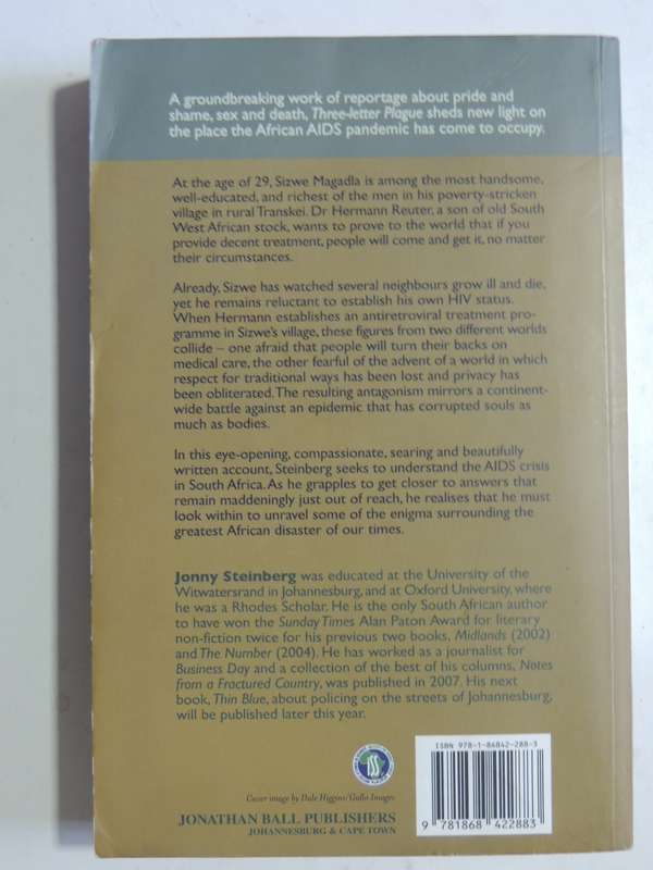 Three Letter Plague: A Young Man's Journey Through A Great Epidemic - Jonny Steinberg