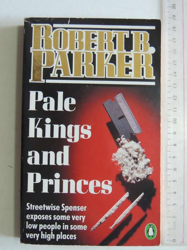 Pale Kings And Princes - Robert B. Parker