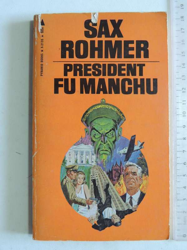 President Fu Manchu -  Sax Rohmer
