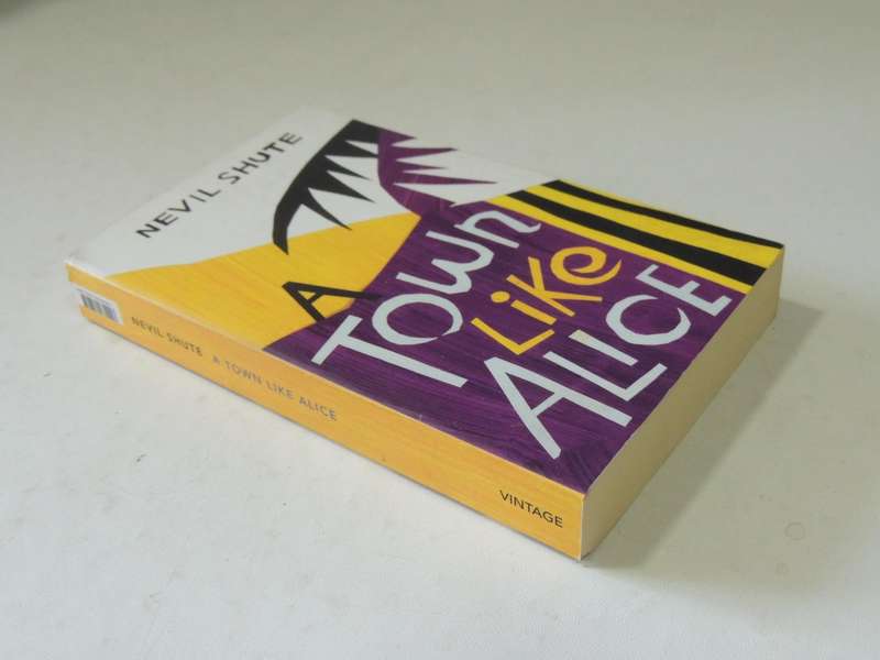 A Town Like Alice - Nevil Shute