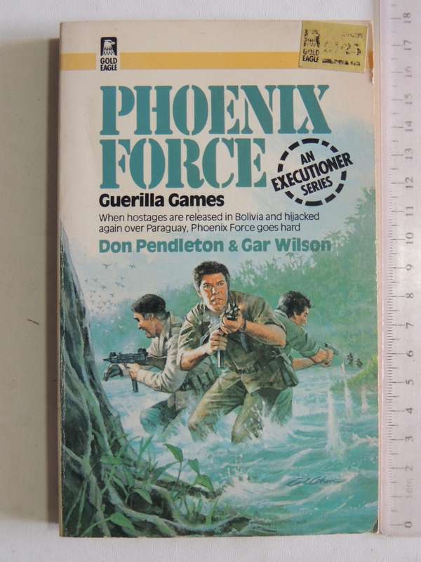 Phoenix Force #2- Don  Pendleton & Gar Wilson