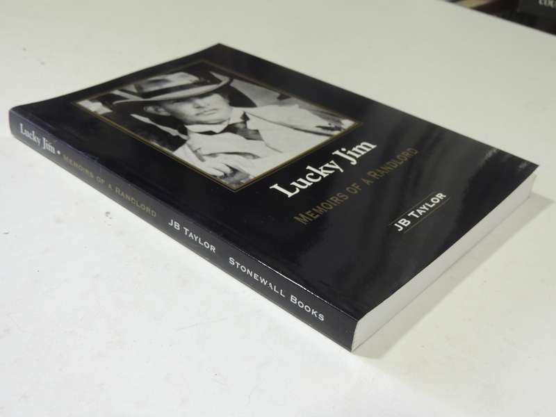 Lucky Jim: Memoirs Of A Randlord - J.B. Taylor