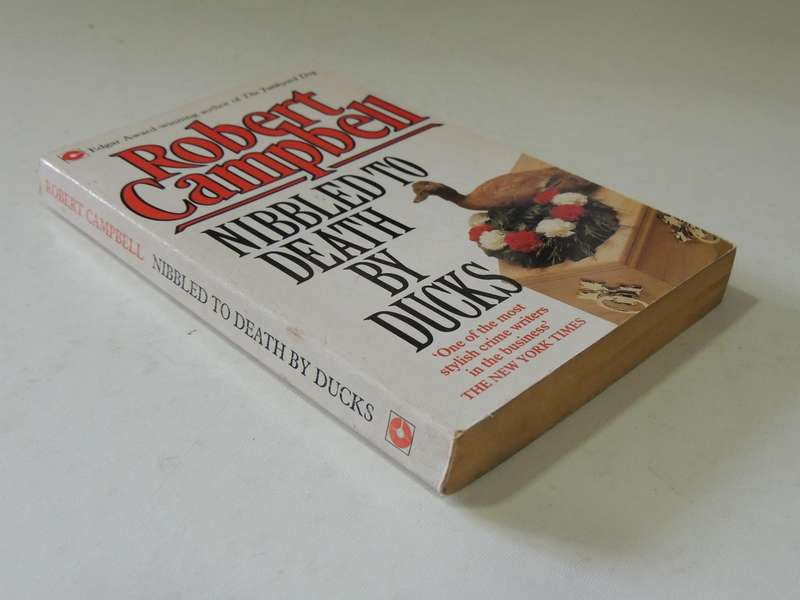 Nibbled To Death By Ducks  -Robert Campbell