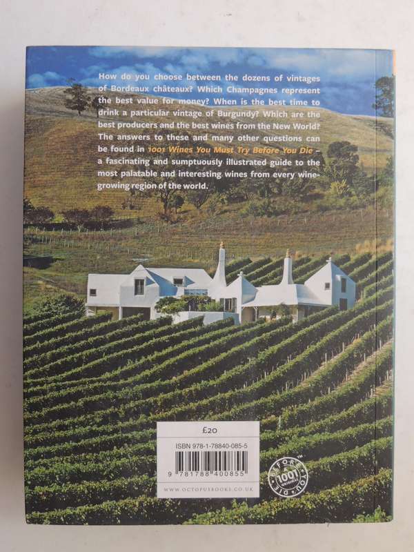1001 Wines You Must Try Before You Die - Ed Neil Beckett