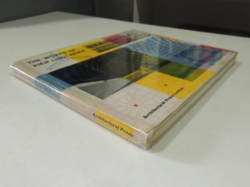 The Works Of Pier Luigi Nervi    FIRST EDITION, 1957