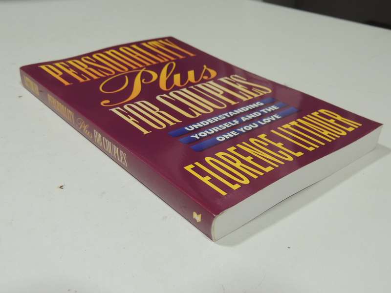Personality Plus for Couple, Understanding Yourself and the One You Love - Florence Littauer