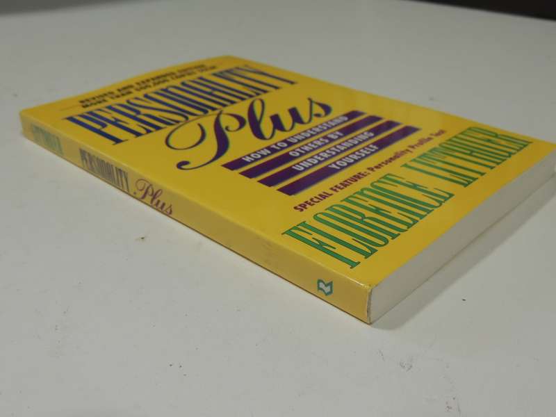 Personality Plus,  How to Understand Others by Understanding Yourself - Florence Littauer