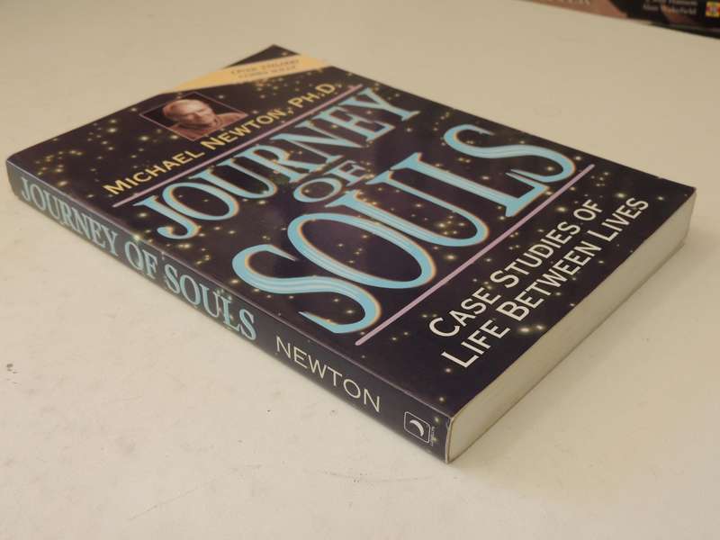 Journey of Souls - Case Studies of Between Lives - Michael Newton