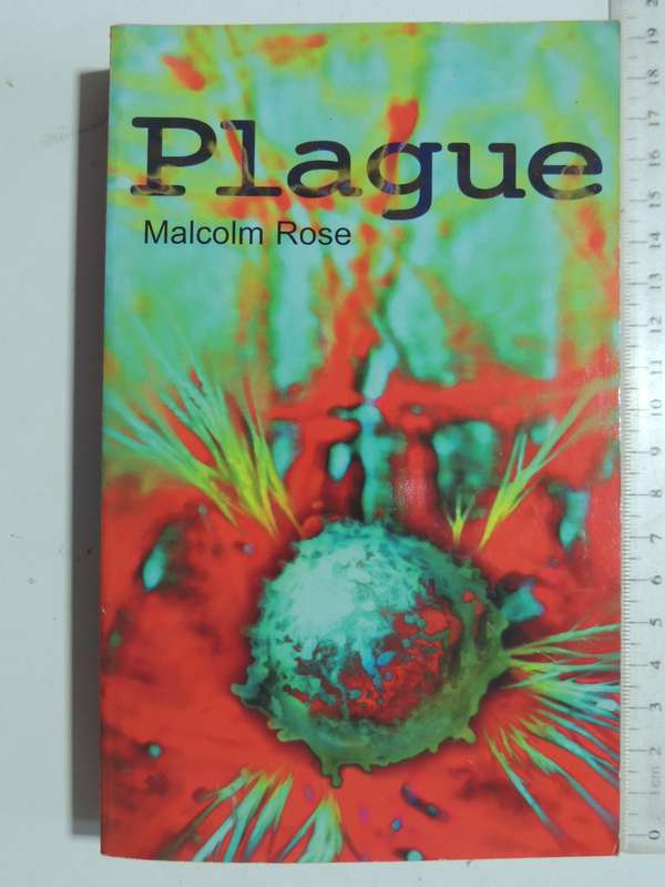 Plague - Malcolm Rose
