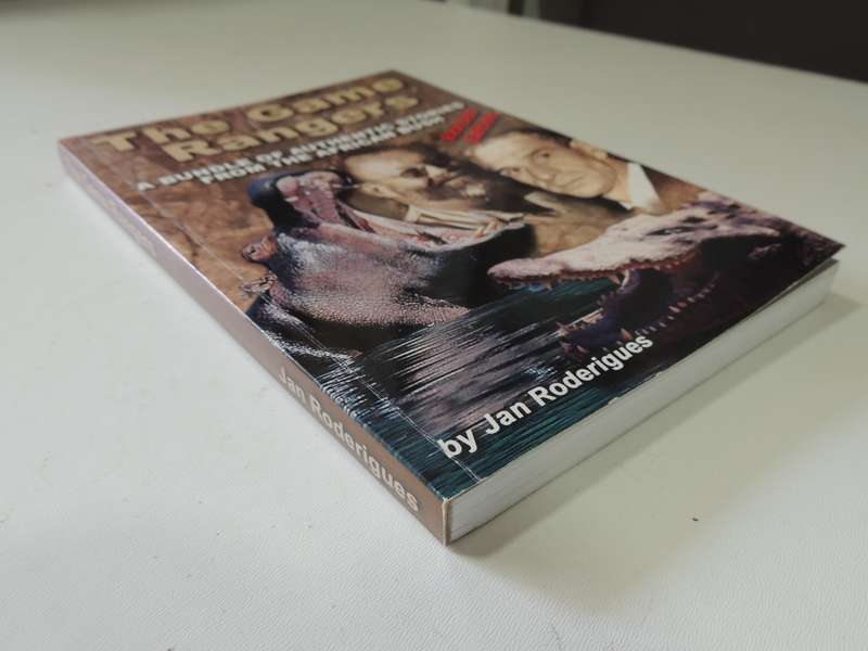 The Game Rangers, A Bundle of Authentic Stories from the African Bush - Jan Roderigues   SIGNED