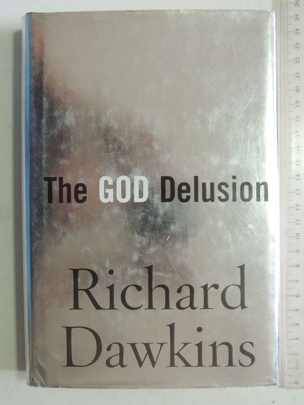 The God Delusion - Richard Dawkins    First US edition