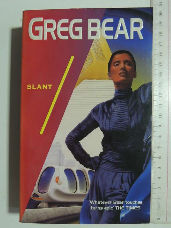 Slant- Greg Bear