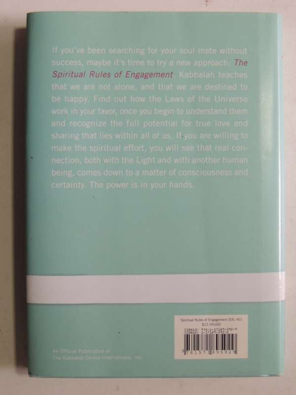 The Spiritual Rules Of Engagement: How Kabbalah Can Help Your Soul Mate Find ou - Yehuda Berg