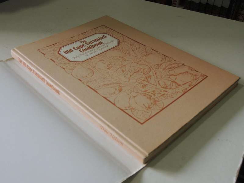 The Old Cape Farmstall Cookbook - Judy Badenhorst, Glenda Moody & Sarah Seymour