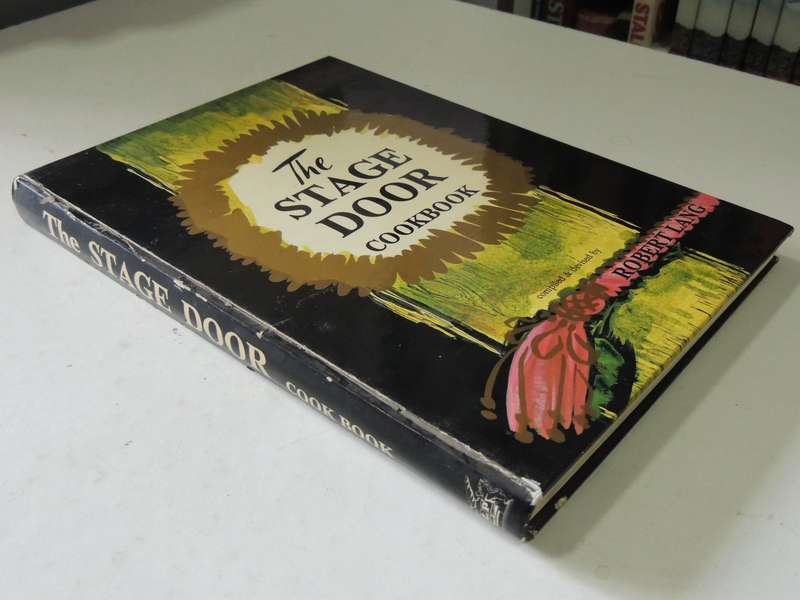 The Stage Door Cookbook - Robert Lang