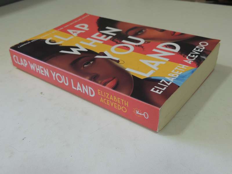 Clap When You Land - Elizabeth Acevedo