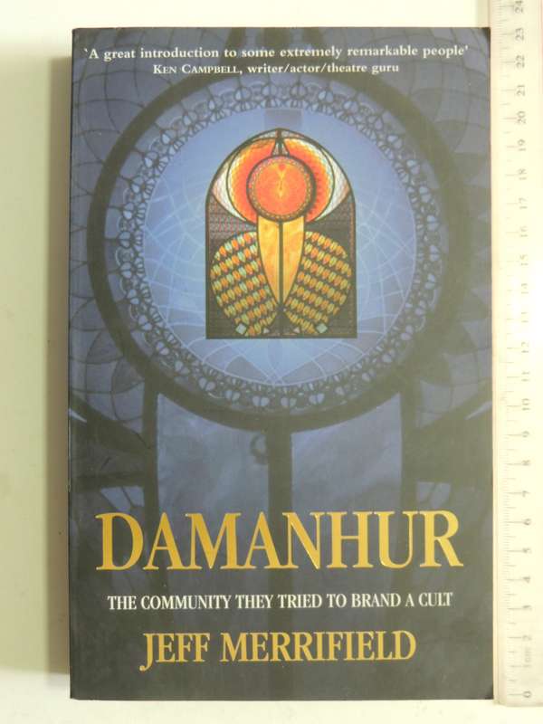 Damanhur: The Community They Tried To Brand A Cult - Jeff Merrifield