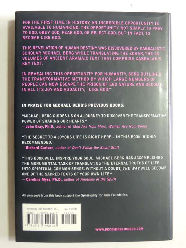 Becoming Like God: Kabbalah And Our Ultimate Destiny - Michael Berg