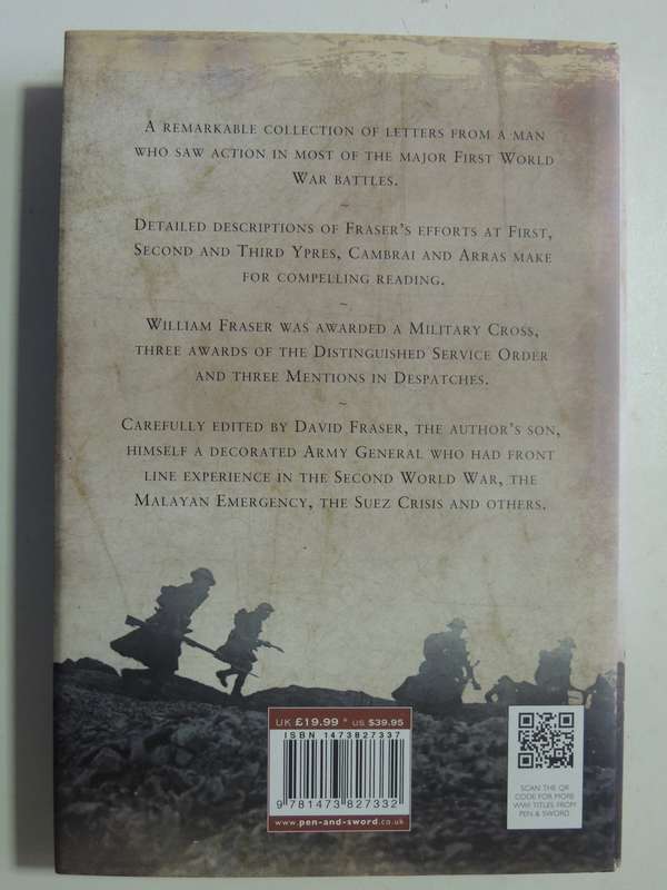 In Good Company The First World War Letters & Diaries Of The Hon. William Fraser, Gordon Highlanders