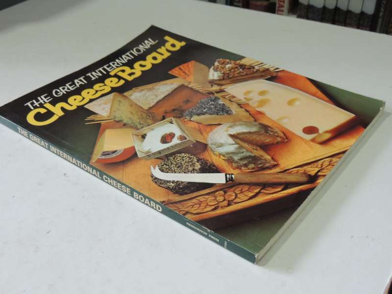 The Great International Cheese Board - Nancy Eekhof-Stork