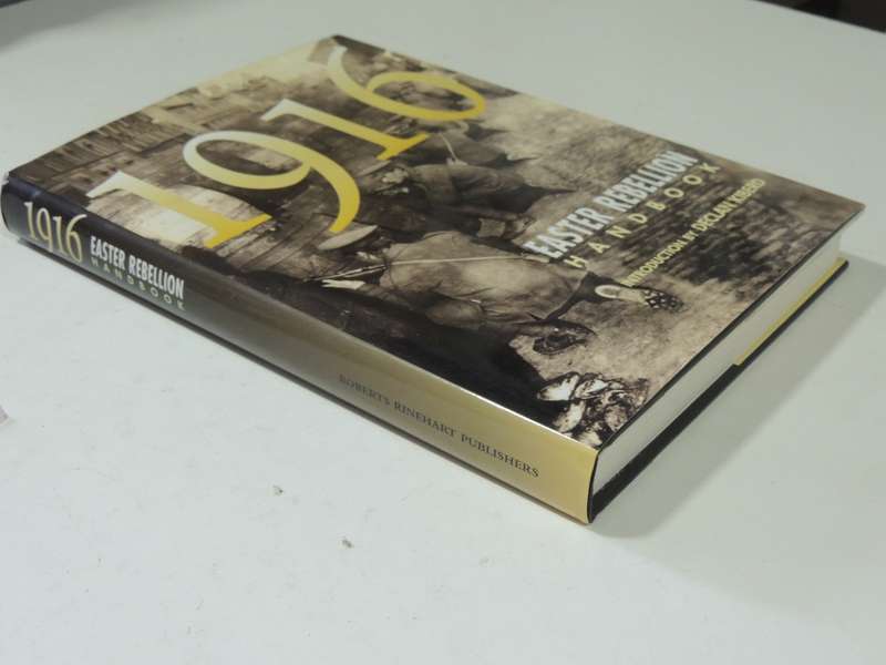 1916: Easter Rebellion Handbook- Introduction by Declan Kiberd