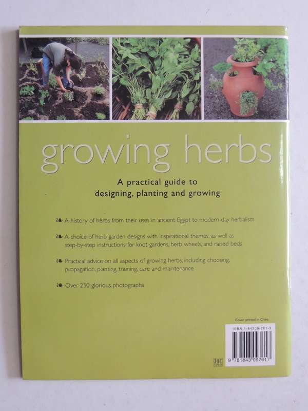Growing Herbs: A Practical Guide To Designing, Planting And Growing - Jessica Houdret