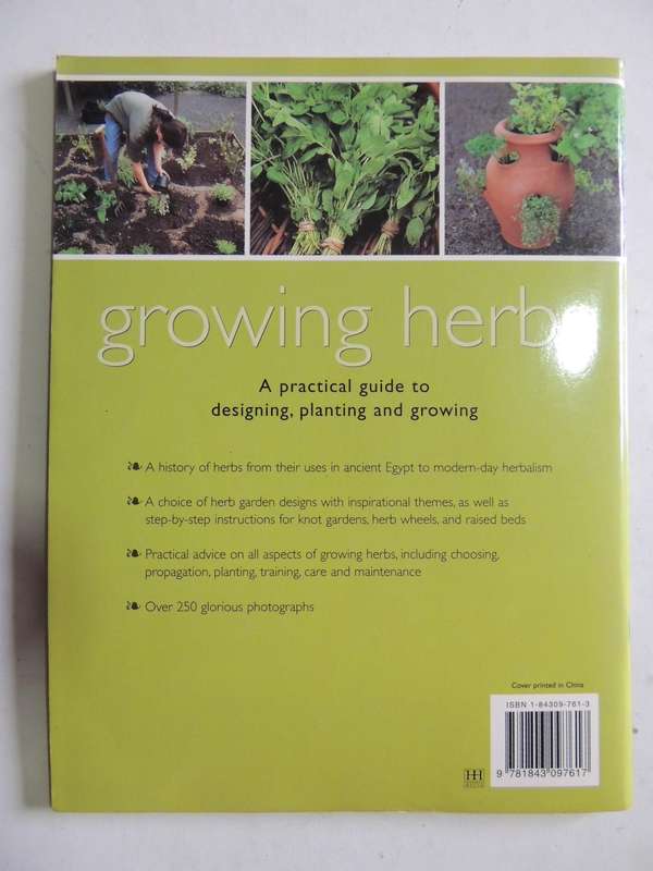 Growing Herbs: A Practical Guide To Designing, Planting And Growing - Jessica Houdret