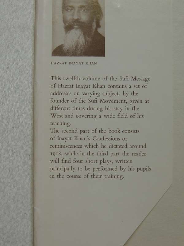 The Sufi Message Of Hazrat Inayat Khan: Vol XII The Vision Of God And Man, Confessions & Four Plays