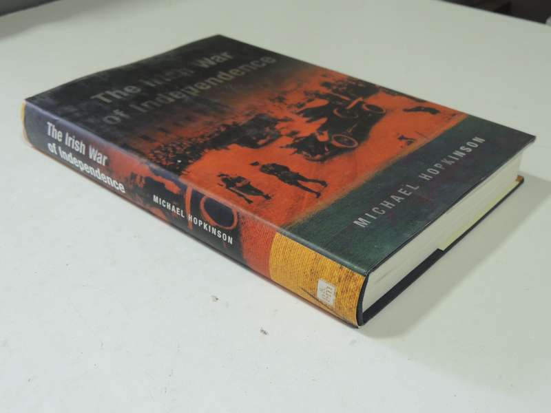 The Irish War Of Independence - Michael Hopkinson