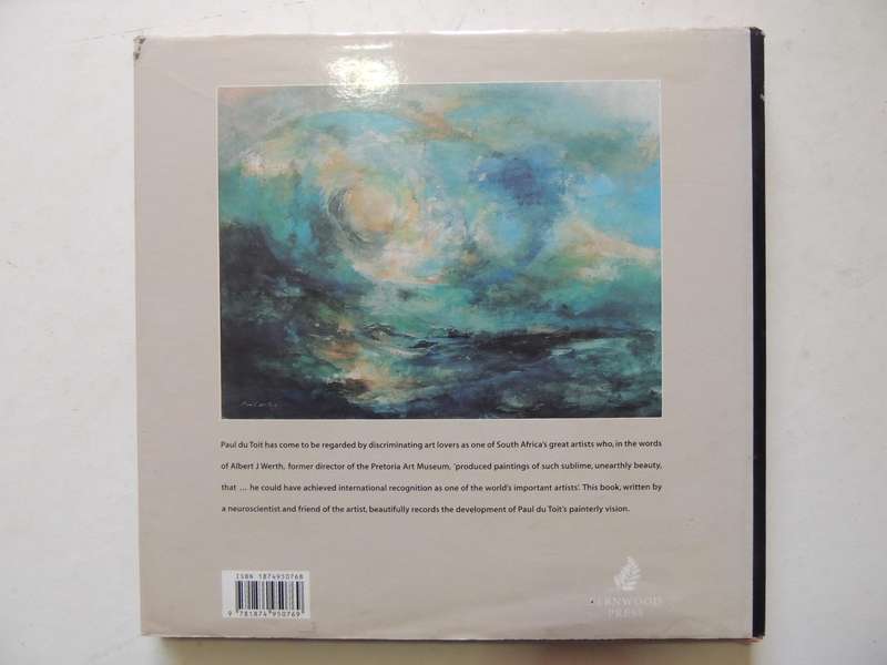 Paul Du Toit: A Painter's Journey - Kevan Martin