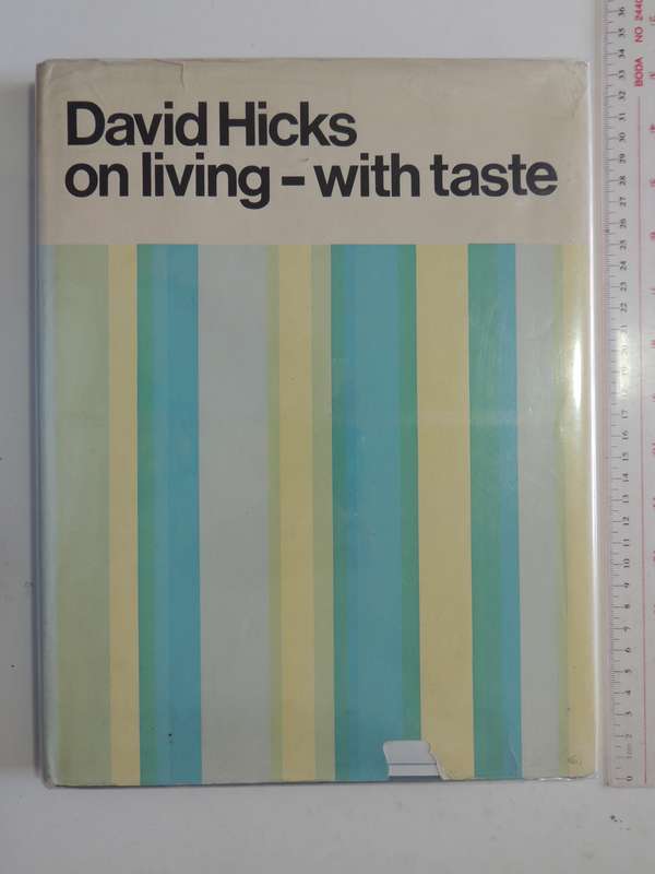 David Hicks on Living - With Taste - David Hicks