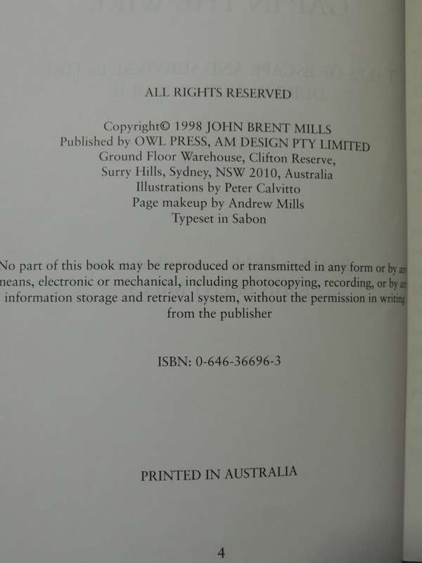 Gap In The Wire: Tales Of Escape And Survival In Italy During World War II - ed by John Brent Mills